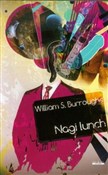 Nagi lunch... - William S. Burroughs -  Polish Bookstore 