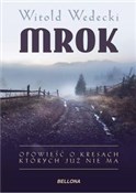 Polska książka : Mrok Opowi... - Witold Wedecki