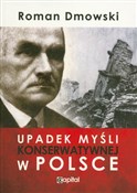 Polska książka : Upadek myś... - Roman Dmowski