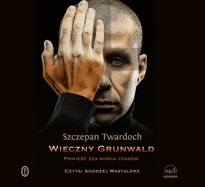 Picture of [Audiobook] Wieczny Grunwald Powieść zza końca czasów