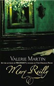 Mary Reill... - Valerie Martin -  Polish Bookstore 