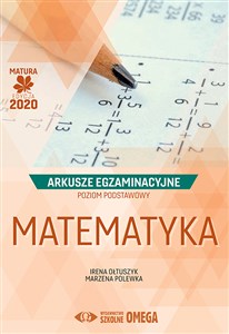 Picture of Matematyka Matura 2020 Arkusze egzaminacyjne Poziom podstawowy