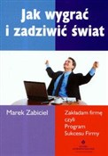 Jak wygrać... - Marek Zabiciel -  foreign books in polish 