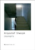 Jasnopis - Krzysztof Siwczyk -  books from Poland
