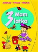 Książka : Mam 3 latk... - Elżbieta Lekan