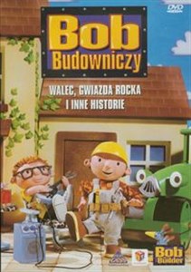 Picture of Bob Budowniczy - Walec, gwiazda Rocka i inne historie