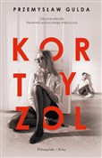 Kortyzol - Przemysław Gulda -  books from Poland