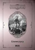 Lisowczycy... - Ferdynand Antoni Ossendowski -  foreign books in polish 