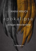 Apokalipsa... - Maria Elżbieta Miduch -  foreign books in polish 