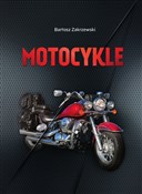 Książka : Motocykle - Bartosz Zakrzewski
