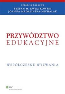 Picture of Przywództwo edukacyjne Współczesne wyzwania