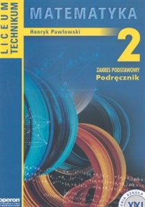 Picture of Matematyka 2 Podręcznik Liceum technikum Zakres podstawowy