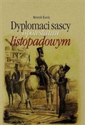 Dyplomaci ... - Henryk Kocój -  books from Poland