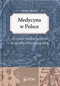 Książka : Medycyna w... - Janusz Skalski