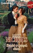 Skandal w ... - Mary Nichols -  books in polish 