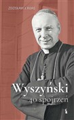 Książka : Wyszyński.... - Zdzisław J. Kijas