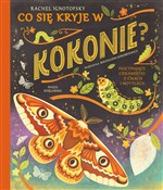 Co się kry... - Rachel Ignotofsky -  Polish Bookstore 