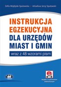 Zobacz : Instrukcja... - Zofia Wojdylak-Sputowska, Arkadiusz Jerzy Sputowski