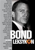 Bond Leksy... - Kamil M. Śmiałkowski - Ksiegarnia w UK
