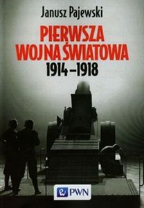 Picture of Pierwsza wojna światowa 1914-1918