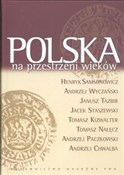 Polska na ... - Henryk Samsonowicz -  books in polish 