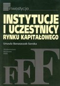 Instytucje... - Urszula Banaszczak-Soroka -  books in polish 