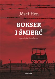 Picture of Bokser i śmierć Opowiadania zebrane