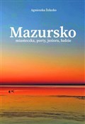 Polska książka : Mazursko M... - Agnieszka Żelazko