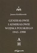 Generałowi... - Janusz Królikowski -  Książka z wysyłką do UK