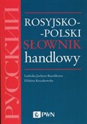 Rosyjsko-p... - Ludwika Jochym-Kuszlikowa, Elżbieta Kossakowska -  Polish Bookstore 
