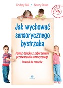 Jak wychow... - Lindsey Biel, Nancy Peske -  books from Poland