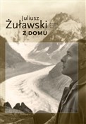 Z domu Cza... - Juliusz Żuławski -  books from Poland