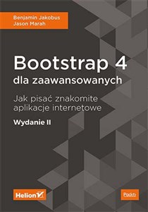 Picture of Bootstrap 4 dla zaawansowanych Jak pisać znakomite aplikacje internetowe