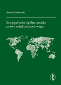 Estoppel j... - Artur Kozłowski -  books from Poland