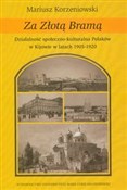 Za Złotą B... - Mariusz Korzeniowski -  books from Poland