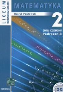 Obrazek Matematyka 2 Podręcznik Liceum ogólnokształcące Zakres rozszerzony