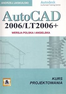 Picture of AutoCAD 2006/LT2006+ Wersja polska i angielska kurs projektowania