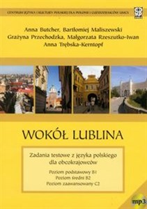 Picture of Wokół Lublina Zadania testowe z języka polskiego dla obcokrajowców z płytą CD