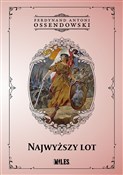 Najwyższy ... - Ferdynand Antoni Ossendowski -  books from Poland