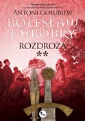 Bolesław C... - Antoni Gołubiew -  foreign books in polish 