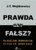 Prawda czy... - J.T. Wojtkiewicz -  books from Poland