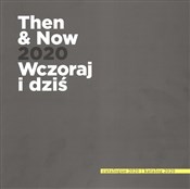 Then and n... - Opracowanie Zbiorowe -  books in polish 