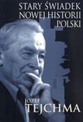 Stary świa... - Józef Tejchma -  books from Poland
