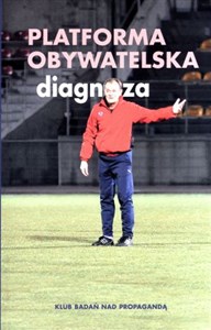 Picture of Platforma Obywatelska. Diagnoza