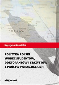 Picture of Polityka Polski wobec studentów, doktorantów i stażystów z państw poradzieckich