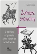 Żołnierz s... - Tadeusz Srogosz -  Książka z wysyłką do UK