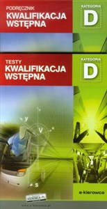 Picture of Kwalifikacja wstępna kategoria D Podręcznik + testy