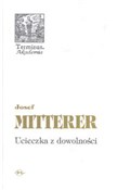 Ucieczka z... - Josef Mitterer -  foreign books in polish 