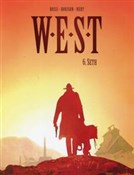 Książka : W.E.S.T 6 ... - Xavier Dorison, Fabien Nury