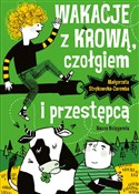Wakacje z ... - Małgorzata Strękowska-Zaremba -  foreign books in polish 